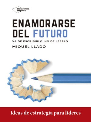 cover image of Enamorarse del futuro